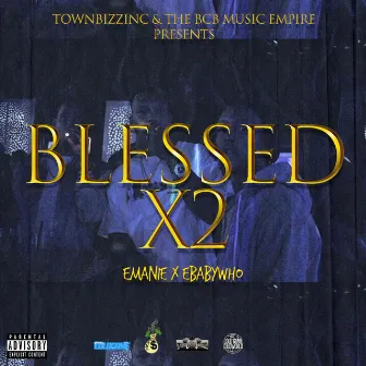 Blessed x2 by Emanie