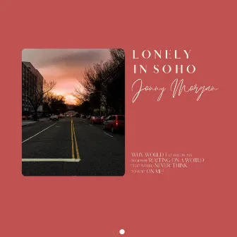 Lonely In Soho by Jonny Morgan