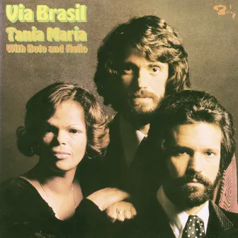 Via Brasil vol.1 (Cristal) by Tania Maria