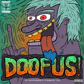 Doofus! by Homage CVG