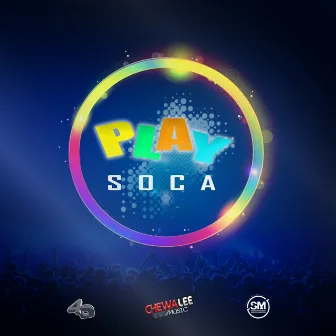 Play Soca by Chewalee