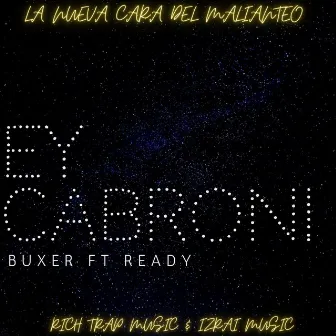 Ey Cabron by Buxer