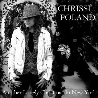 Another Lonely Christmas in New York by Chrissi Poland