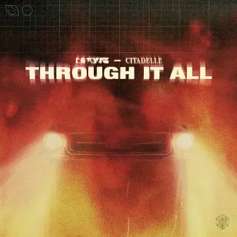 Through It All by Citadelle