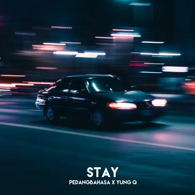 STAY