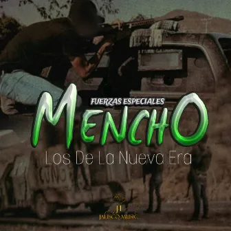 Fuerzas Especiales Mencho by Unknown Artist