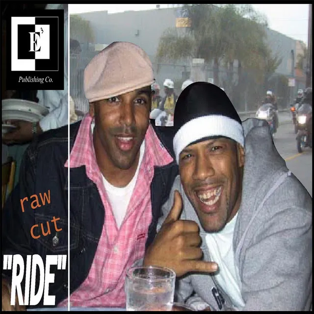 Ride (Raw Cut) [feat. Redman]