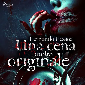 Una cena molto originale by Fernando Pessoa