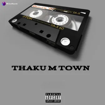 Thaku M Town by VIRUS BEATZ