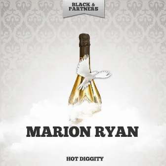 Hot Diggity by Marion Ryan