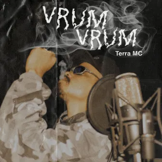 Vrum Vrum by Terra MC