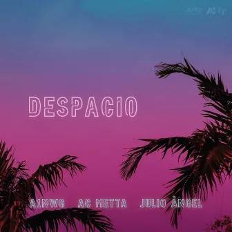 Despacio by A1 NWG