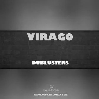 Virago - Single by Dublusters