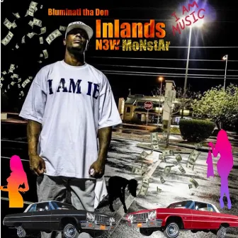 Bluminati Tha Don Inlands N3w Monstar by Bluminati Tha Don