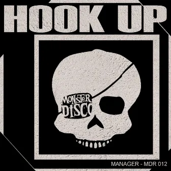 Hook Up by The Manager