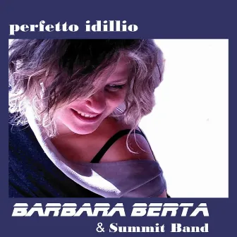 Perfetto idillio by Summit Band