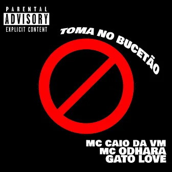 Toma no Bucetão by Gato Love