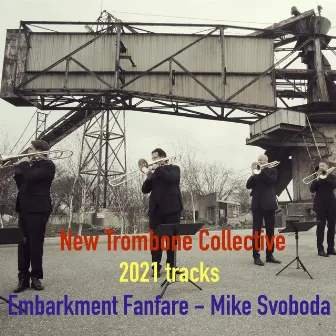 Embarkment Fanfare by Mike Svoboda