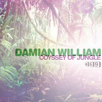 Odyssey Of The Jungle by Damian William