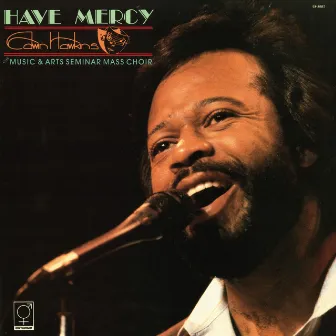 Have Mercy by Edwin Hawkins