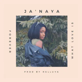 Ja'Naya by Janaya