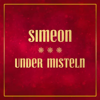 Under misteln by Simeon