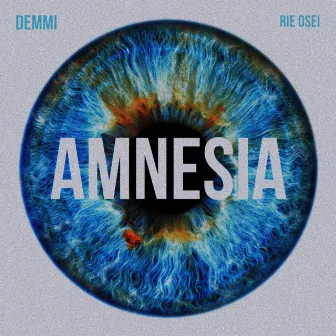 Amnesia by Demmi