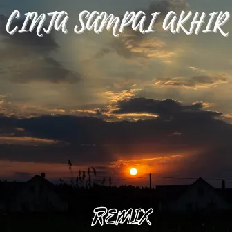 CINTA SAMPAI AKHIR by Xera