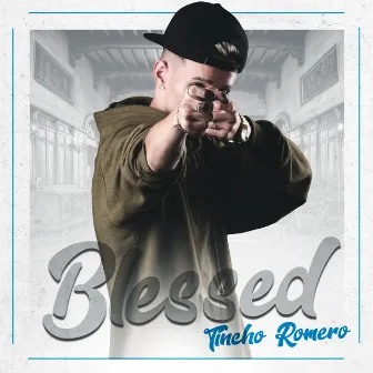 Blessed by Tincho Romero