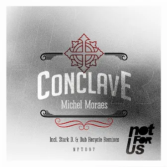 Conclave EP by Michel Moraes