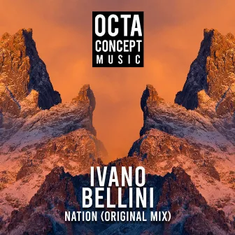 Nation (Original Mix) by Ivano Bellini