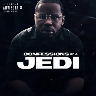 Confessions Of A Jedi by OB Wan