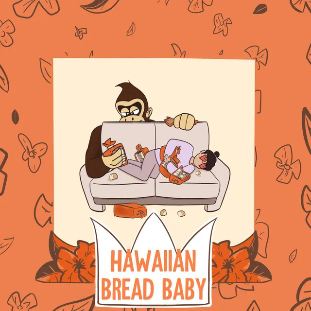 Hawaiian Bread Baby