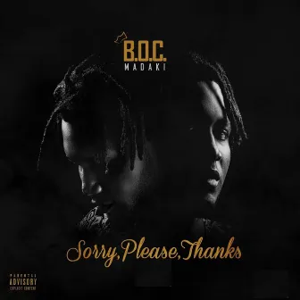 Sorry, Please, Thanks by B.O.C Madaki