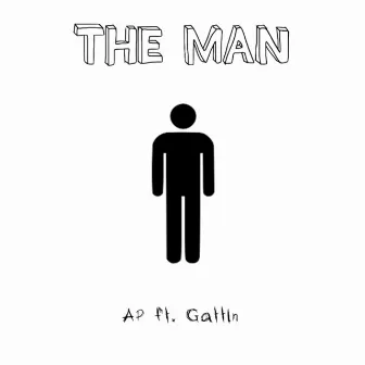 The Man by AP$prayed