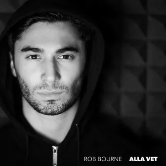 Alla Vet by Rob Bourne