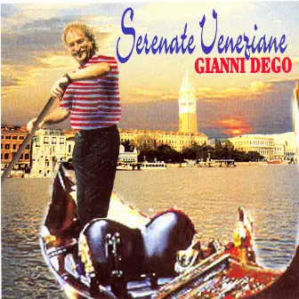 Serenate Veneziane by Gianni Dego