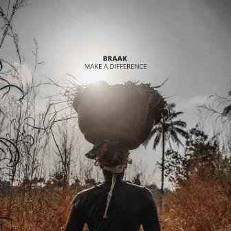 Make a Difference by Braak