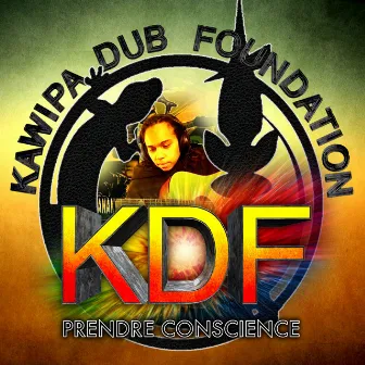 KDF, vol. 2 (Prendre conscience) by Kdf