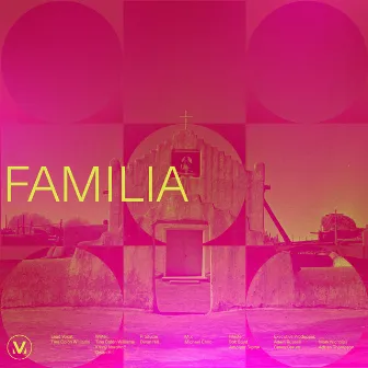 Familia by Adoración Viña (Vineyard en Español)