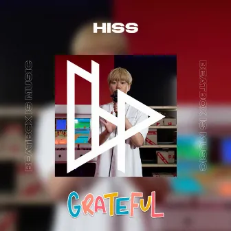 Grateful by Hiss