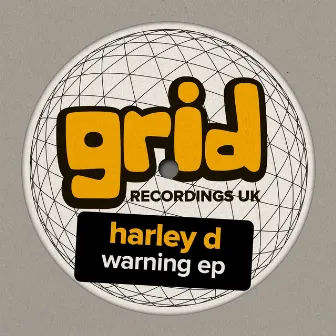 Warning EP by Harley D