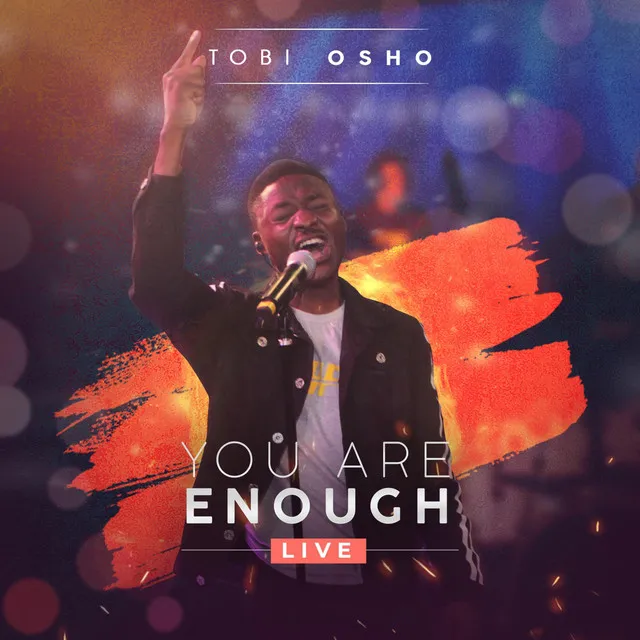 You Are Enough (Live)