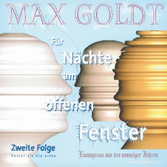 Für Nächte am offenen Fenster - Folge zwei by Max Goldt