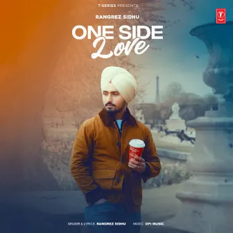 One Side Love by Unknown Artist