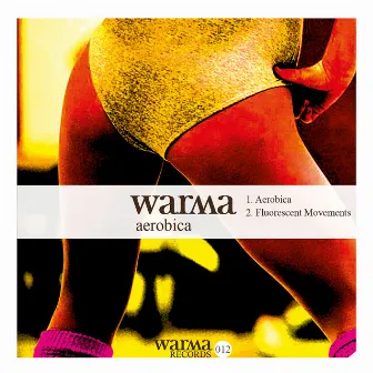 Aerobica by Warma