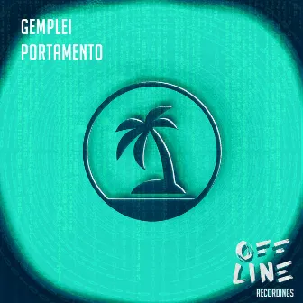 Portamento by GEMPLEI