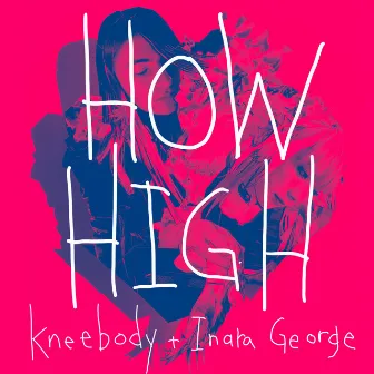 How High by Kneebody