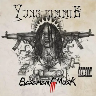 Basement Musik 3 by Yung Simmie