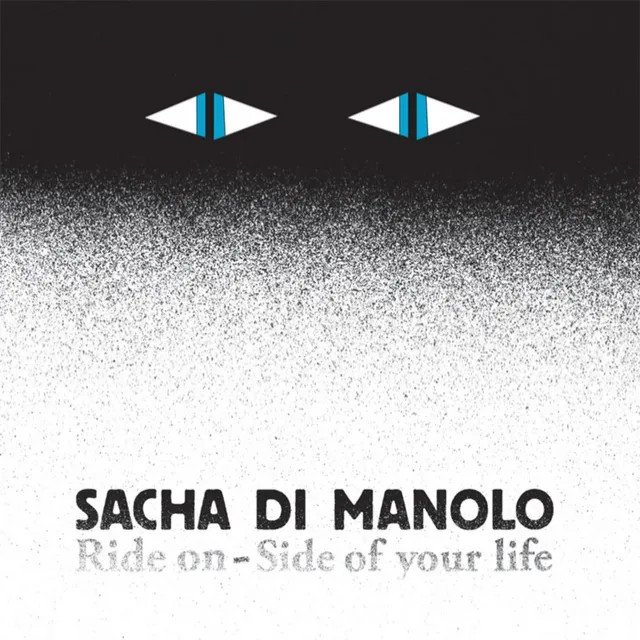 Ride On / Side Of Your Life